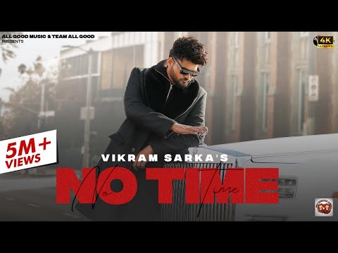 No Time (Official Video) Vikram Sarkar | New Haryanvi Songs Haryanavi 2024 | Latest Haryanvi Songs