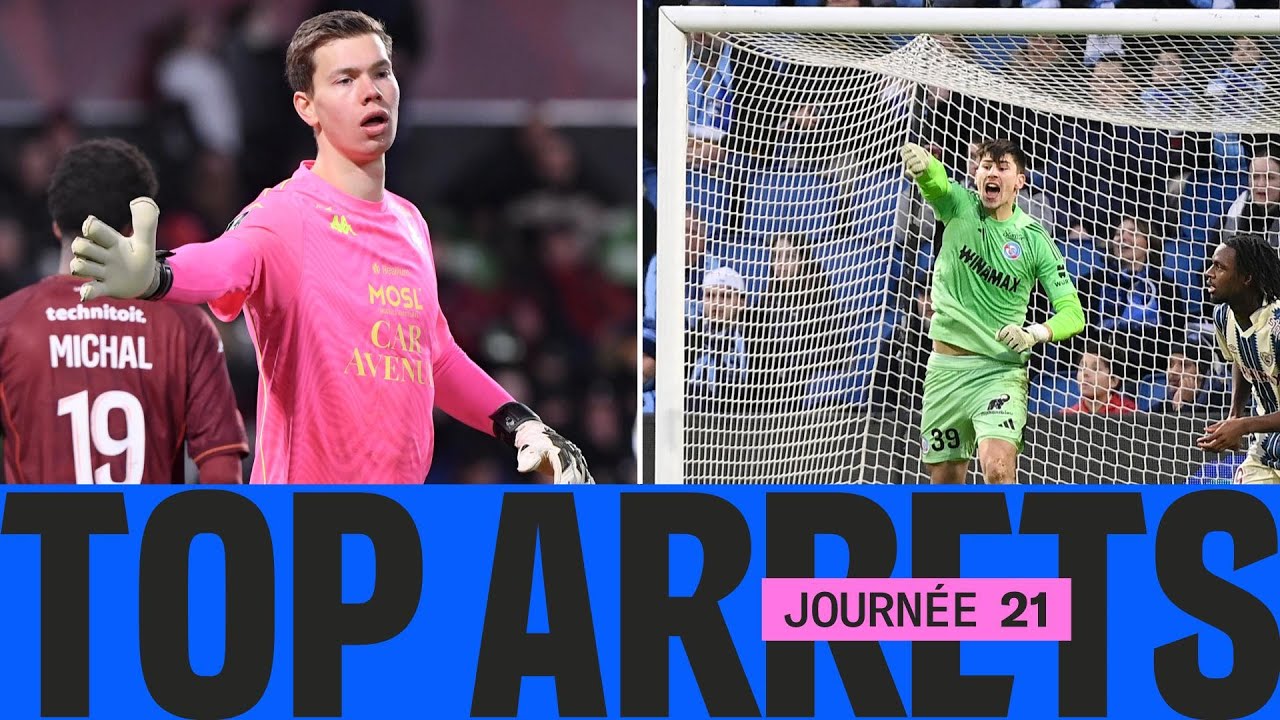 Le TOP ARRÊTS de la 21ème journée - Ligue 1 McDonald's 25/26