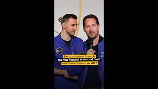 Thomas Pesquet et Arnaud Prost iront dans l'espace en 2027
