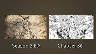 Attack On Titan S2 ED compared to manga