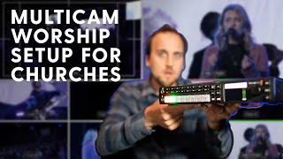 Blackmagic ATEM Switchers for Worship | Intro to MultiCamera Video Production