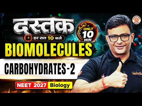 NEET 2027 Biology | Biomolecules : Carbohydrates (Part-2) | NEET 2027 Preparation | MD Sir