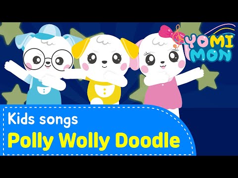 Polly wolly doodle♪ | Best Kids Songs | YOMIMON Songs for Children🎈