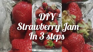 Strawberry Jam In 3 Simple Steps