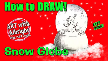 Learn HOW to DRAW a SNOWMAN in a Snow Globe ~ EASY Tutorial step by step for KIDS