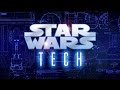 Star wars tech 2007 documentary