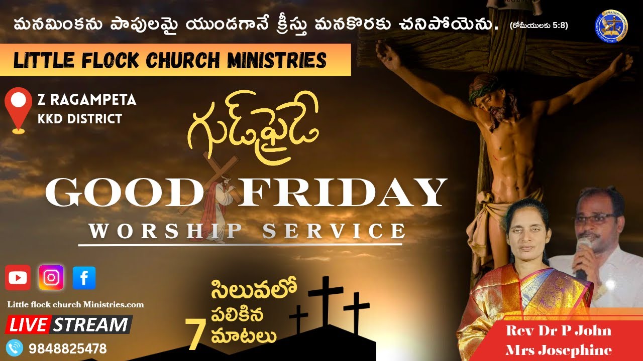 Good Friday service (Little flock church Ministries Z Ragampeta