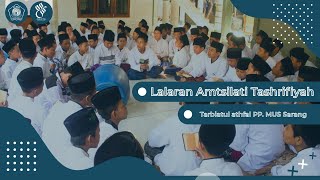 Lalaran Amtsilat at-Tashrifiyah 01 | Tarbiyatul Athfal | PP. MUS Sarang