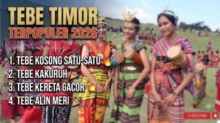 PLAYLIST TEBE TIMOR TERBARU💥- TEBE KOSONG SATU-SATU, KAKURUH, KERETA GACOR, & ALIN MERI - VIRAL 2026
