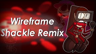 Wireframe | Shackle Remix by Shackle 15,558 views 9 months ago 3 minutes, 58 seconds