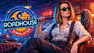 ОТКРЫЛА СВОЙ БАР НА ДОРОГЕ ► ROADHOUSE SIMULATOR СТРИМЧЕСТЕР #696