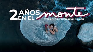 HACE DOS AÑOS QUE VIVO EN EL MONTE | Experiencia, frustración y magia