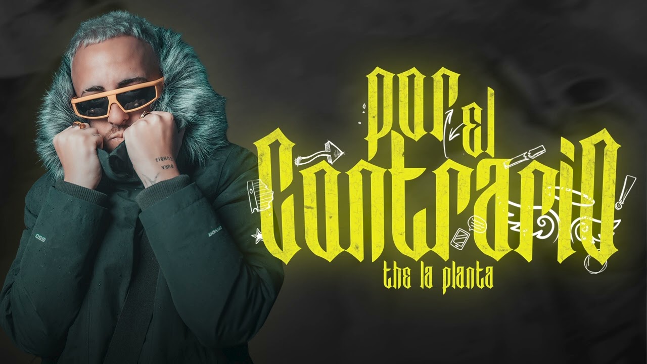 The La Planta - Por El Contrario ( Cover Versión )