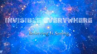 "The Invisible Everywhere" - Official Trailer