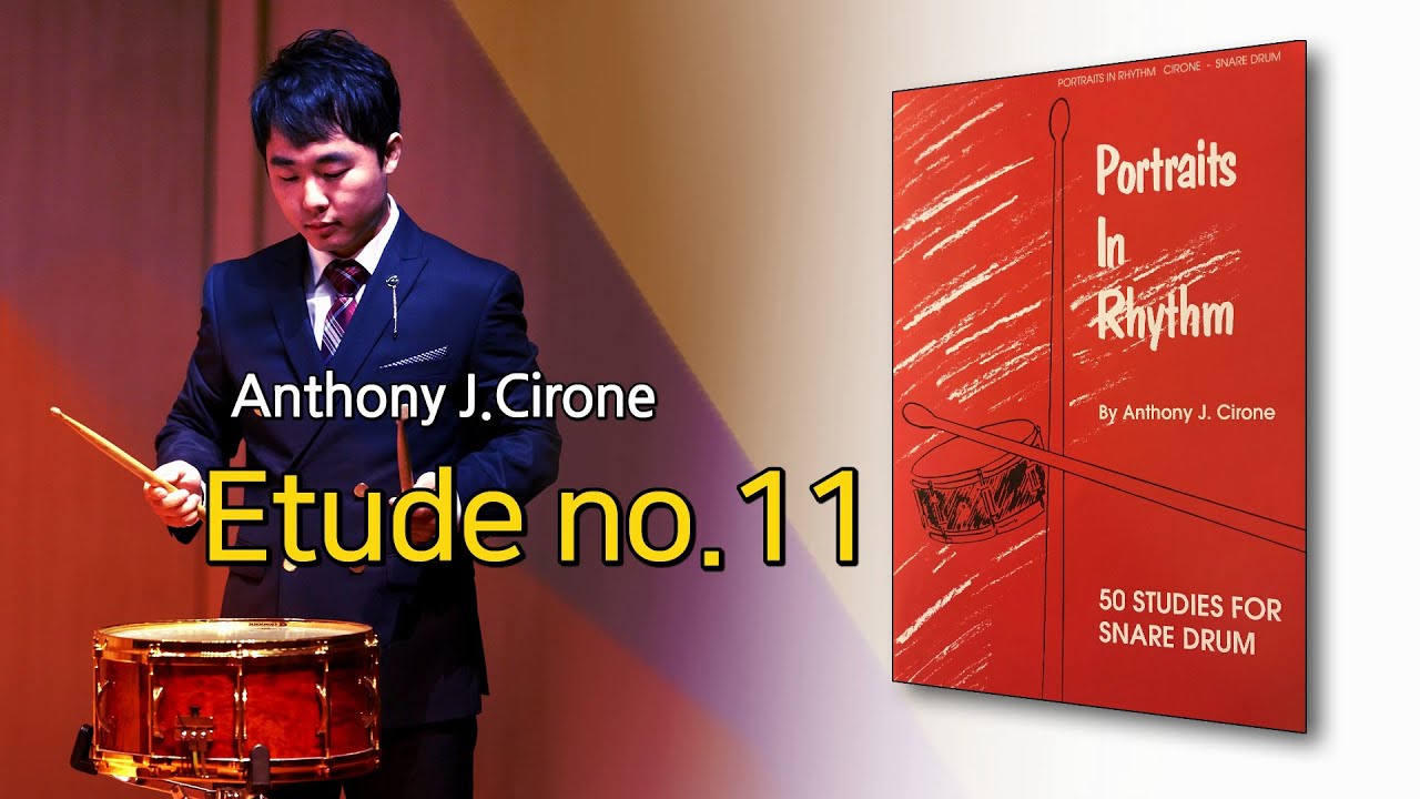 Etude no.11 from Portraits In Rhythm By Anthony J.Cirone 50 STUDIES FOR SNARE DRUM