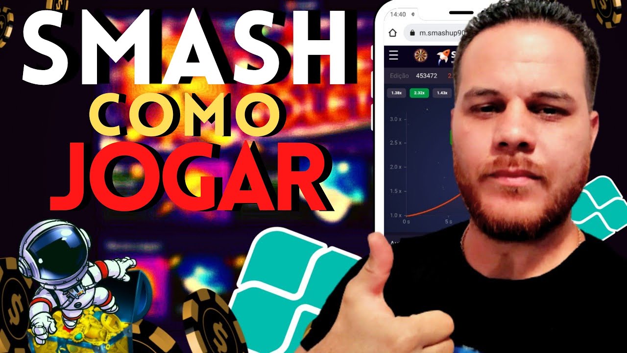 [SMASH ESTRATÉGIA] COMO JOGAR NA SMASH 🤑