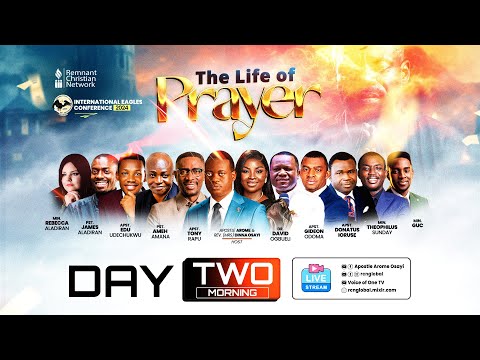 DAY 2 MORNING || IEC 2024 || THE LIFE OF PRAYER || APOSTLE AROME OSAYI || 21ST MAY 2024