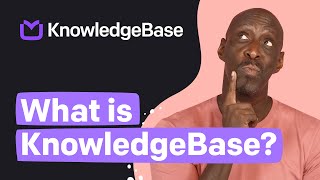 What is KnowledgeBase? | One knowledge base, all the answers screenshot 1