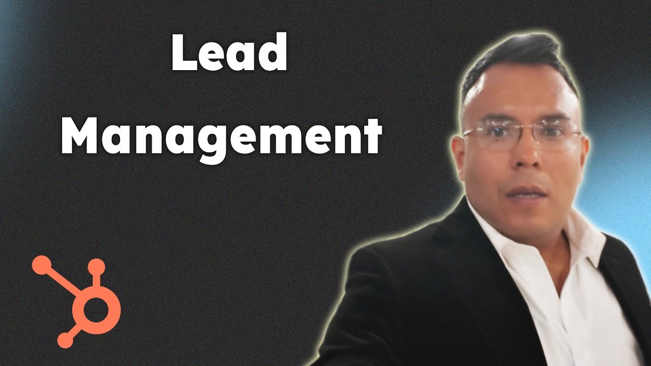 How To Do Lead Management In Free HubSpot CRM 2025