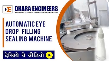 Automatic Eye Drop Filling Sealing Machine, Automatic Liquid Filling, Screw Capping Machine