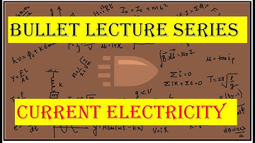 Current Electricity | Bullet Lecture | Super Quick Revision | MHT-CET 2020