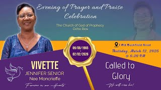 Evening of Prayer and Praise Celebration of the life of Vivette Senior | Thursday March 12, 2026