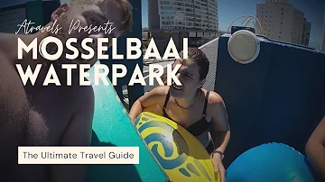 Mossel Bay Waterpark | Mossel Bay | South Africa