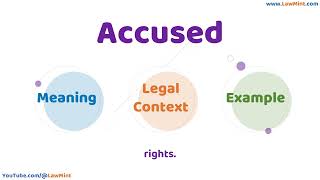 Accused Meaning Legal Context & Example Legal Terms Simplified @LawMint