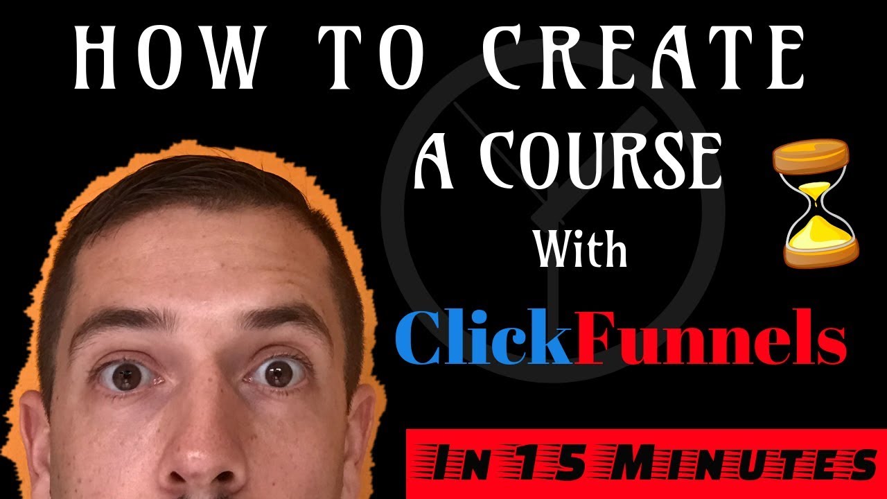 ClickFunnels for Online Courses - In 15 minutes!! - YouTube