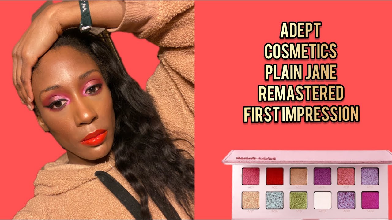 Adept Cosmetics Plain Jane Remastered First Impression w/Comparison 