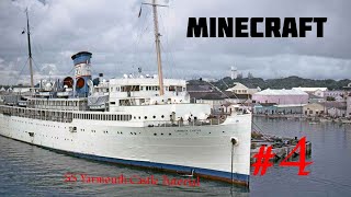 SS Yarmouth Castle Minecraft Tutorial #4