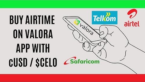 HOW TO BUY AIRTIME ON VALORA APP WITH cUSD / $CELO
