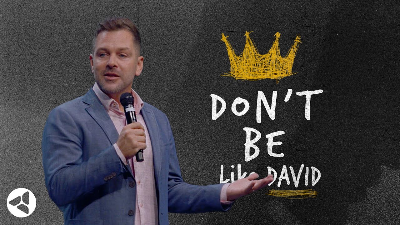 David: Don't Be Like David