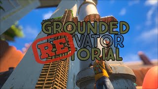 Grounded Elevator Re-Tutorial - A More Detailed Tutorial