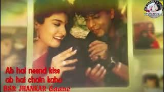 Ab Hai Neend Kise (Zamana Deewana With HERO JHANKAR