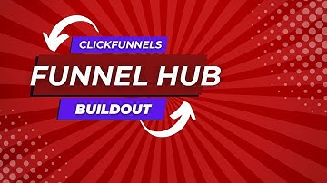ClickFunnels 2.0 Funnel Hub Build-out Video #1