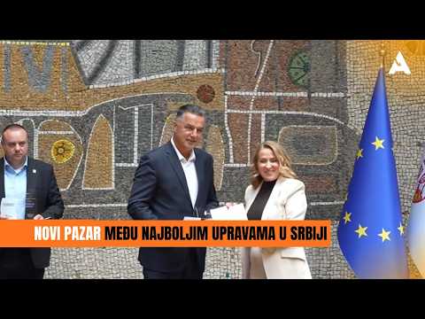 Novi Pazar među najboljim upravama u Srbiji