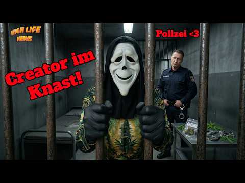 🌱 Polizei - dein (anti) Cannabis Freund und Helfer 🌱 Creator im Knast |  High Life News #2