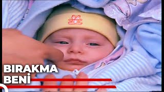 Bırakma Beni - Kanal 7 Tv Filmleri