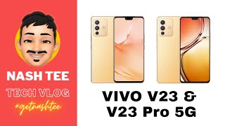 Vivo V23 & V23 Pro 5G Specs, Price & the Competition Vivo V23 & V23 Pro 5G Specs, Price & the Competition