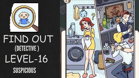 Find Out Detective - Level 16: Suspicious