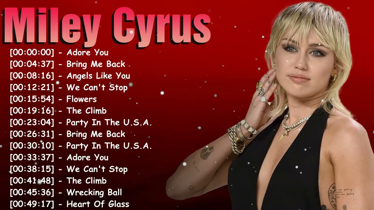 Miley Cyrus Complete Playlist – Empowered Female Pop Vibes ｜ Greatest Hits