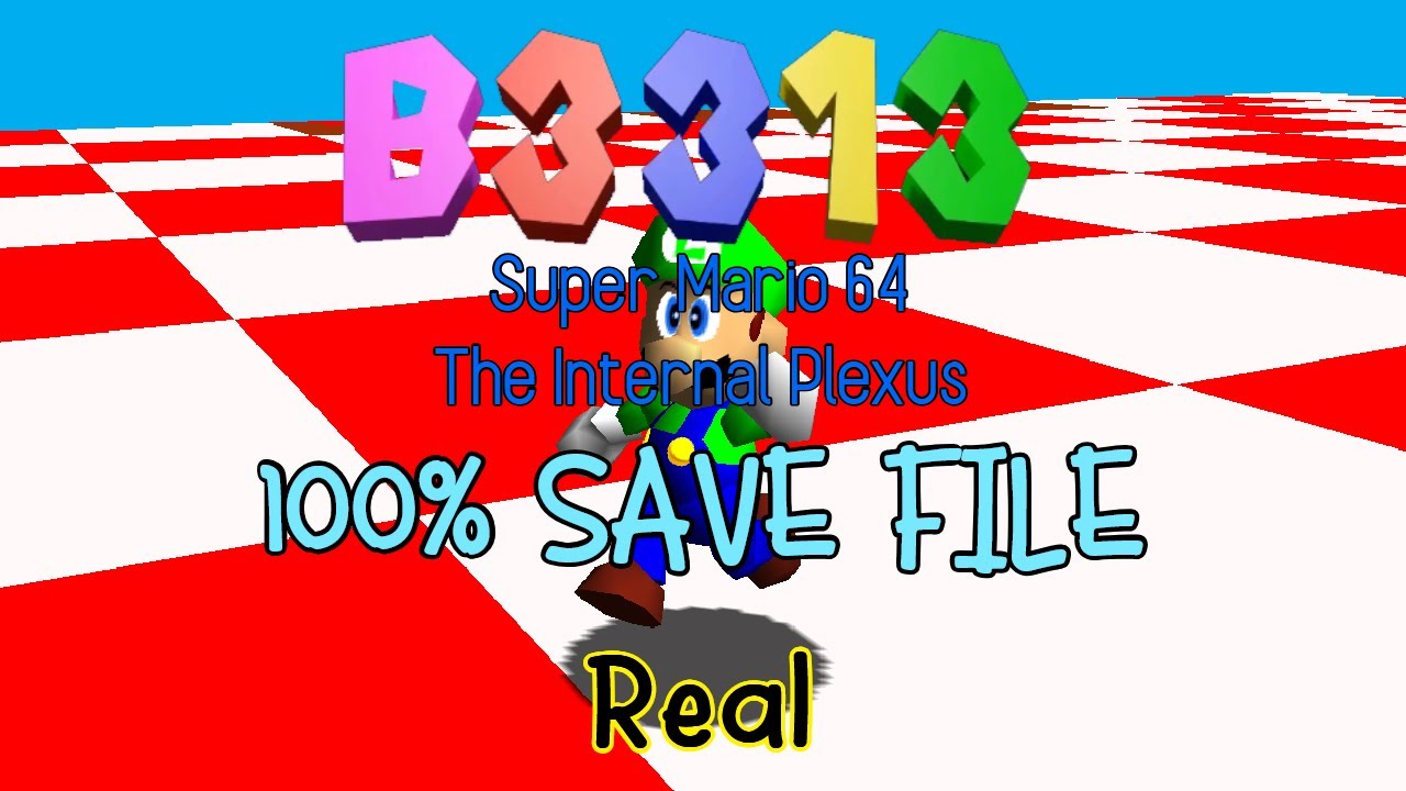 Super Mario 64: B3313 100% save file. (v1.0.2 or later Only)