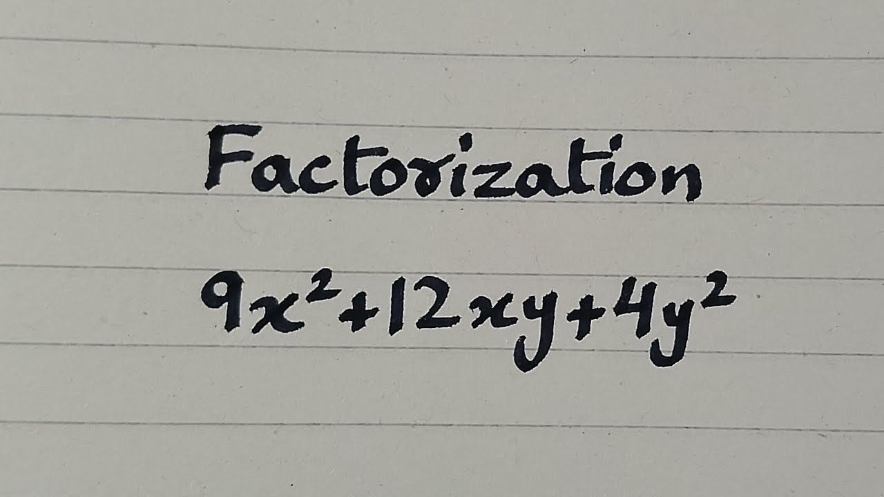 factorization-9x-2-12xy-4y-2-a-plus-b-whole-square-youtube