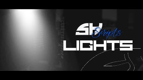 Lights - FiveM Scripts