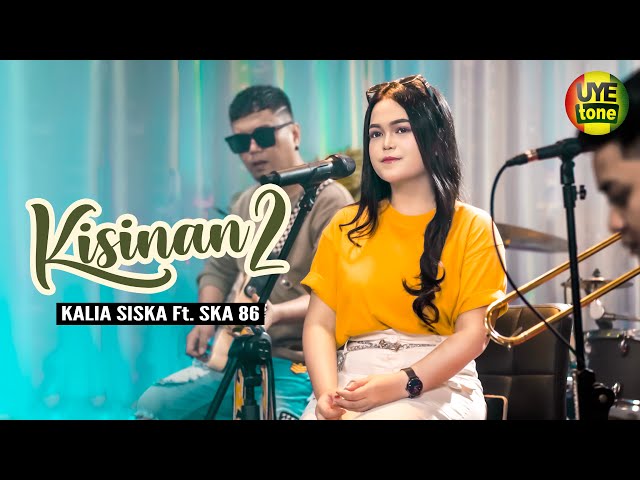 KISINAN 2 - MASDDDHO | KALIA SISKA FT SKA 86 (UYE tone Official Music Video) class=