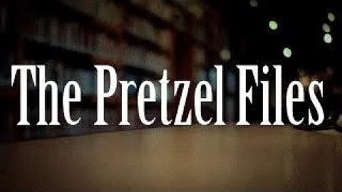 The Pretzel Files: The Lost Episode