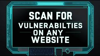 Scan Websites for Vulnerabilities in Minutes!