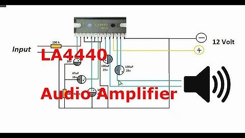 How to make an Audio Amplifier with LA4440