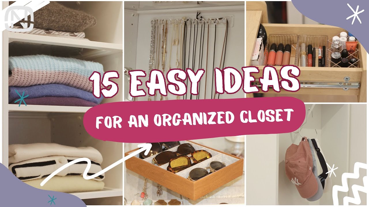 Organize Your CLOSET Like a Pro: 15 IDEAS & HACKS that actually work